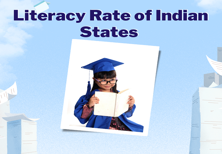Literacy Rate of Indian States 2025: Complete State-Wise Analysis